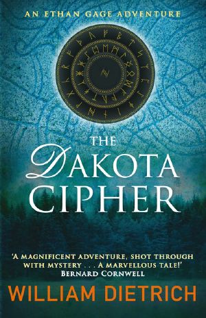 [Ethan Gage 03] • The Dakota Cipher